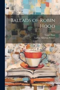 Produktbild: Ballads of Robin Hood