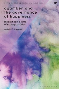 Produktbild: Agamben and the Governance of Happiness