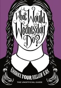 Produktbild: What Would Wednesday Do?