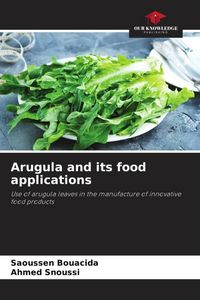 Produktbild: Arugula and its food applications