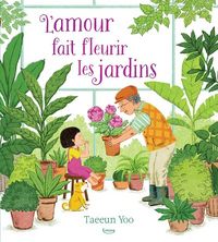 Produktbild: L'amour fait fleurir les jardins
