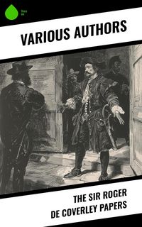 Produktbild: The Sir Roger de Coverley Papers