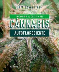 Produktbild: Iniciaci&oacute;n al cultivo del c&aacute;nnabis autofloreciente