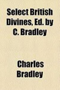 Produktbild: Select British Divines, Ed. by C. Bradley