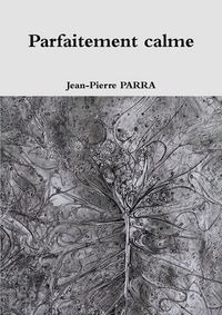 Produktbild: Parfaitement calme