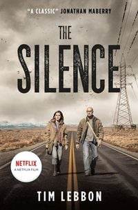 Produktbild: The Silence (Movie Tie-In Edition)