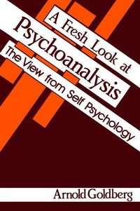 Produktbild: Goldberg, A: A Fresh Look at Psychoanalysis