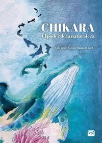 Produktbild: Chikara : el poder de la naturaleza