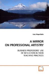 Produktbild: Wagenheim, G: a Mirror On Professional Artistry