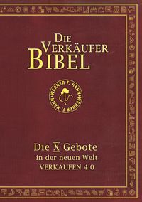 Bild vom Artikel Die Verkäufer-Bibel vom Autor Werner F. Hahn