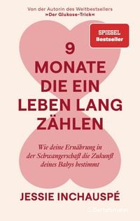 Produktbild: 9 Monate, die ein Leben lang z&auml;hlen