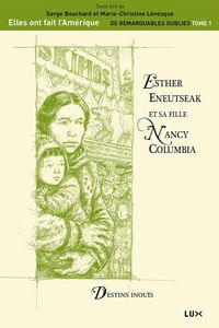 Produktbild: Esther Eneutseak et sa fille Nancy Columbia