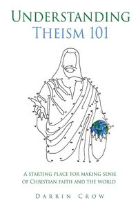 Produktbild: Understanding Theism 101