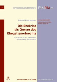 Produktbild: Die Ehekrise als Grenze des Ehegattenerbrechts