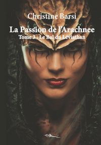 Produktbild: La Passion de l'Arachnee - Tome 3
