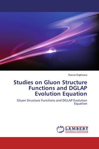 Produktbild: Studies on Gluon Structure Functions and DGLAP Evolution Equation