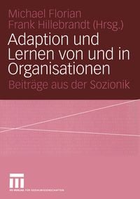 Produktbild: Adaption und Lernen von und in Organisationen