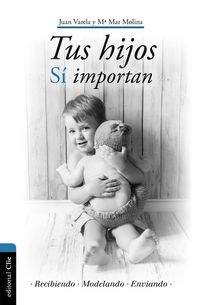 Produktbild: Tus hijos s&iacute; importan