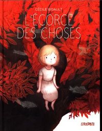 Produktbild: L'Ecorce des Choses