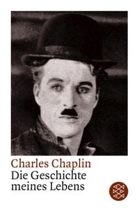 Bild vom Artikel Die Geschichte meines Lebens vom Autor Charles Chaplin