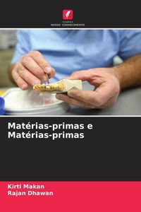 Produktbild: Mat&eacute;rias-primas e Mat&eacute;rias-primas