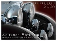 Produktbild: Zeitlose &Auml;sthetik Oldtimer-Fotografien von Wolf Kloss (Tischkalender 2026 DIN A5 quer), CALVENDO Monatskalender