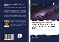 Produktbild: I RECENTI SVILUPPI DELLA CHIMICA DELLA VITA E DELLA "SCIENZA CHE GIOCA A FARE DIO"