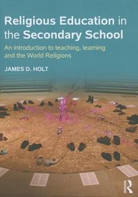 Produktbild: Holt, J: Religious Education in the Secondary School