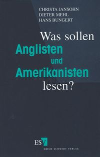Produktbild: Was sollen Anglisten und Amerikanisten lesen?