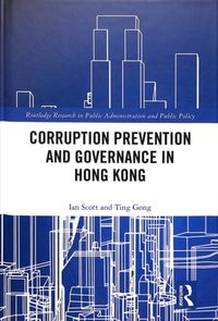 Produktbild: Scott, I: Corruption Prevention and Governance in Hong Kong