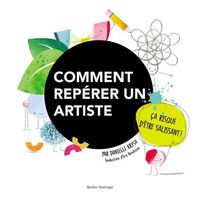Produktbild: Comment Rep&eacute;rer Un Artiste