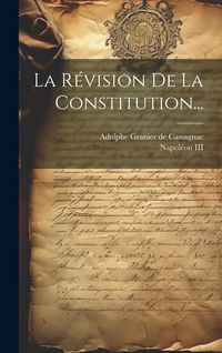 Produktbild: La R&eacute;vision De La Constitution...