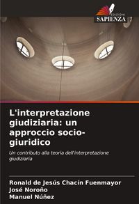 Produktbild: L'interpretazione giudiziaria: un approccio socio-giuridico