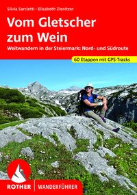 Produktbild: ROTHER Wanderf&uuml;hrer Vom Gletscher zum Wein