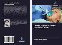 Produktbild: Lasers in pediatrische tandheelkunde