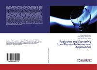 Produktbild: Radiation and Scattering from Plasma Antennas and Applications