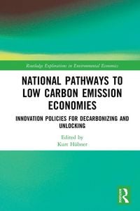 Produktbild: National Pathways to Low Carbon Emission Economies