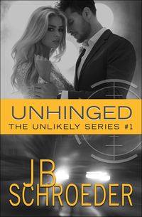 Produktbild: Unhinged (Unlikely Series, #1)