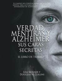 Produktbild: Verdad, Mentiras y Alzheimer Sus Caras Secretas