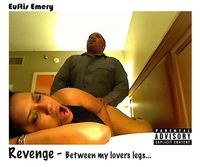 Produktbild: Revenge - Between my Lover's Legs...