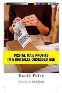 Produktbild: Postal Mail Profits in a Digitally Obsessed Age