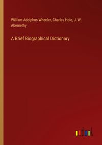 Produktbild: A Brief Biographical Dictionary