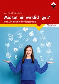Produktbild: Was tut mir wirklich gut?