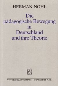 Produktbild: Die p&auml;dagogische Bewegung in Deutschland und ihre Theorie