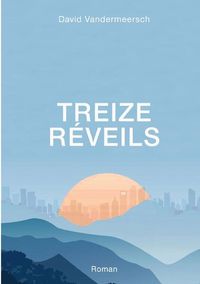 Produktbild: Treize R&eacute;veils