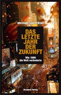 Produktbild: Das letzte Jahr der Zukunft
