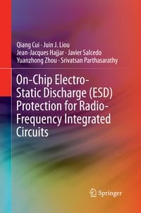 Produktbild: On-Chip Electro-Static Discharge (ESD) Protection for Radio-Frequency Integrated Circuits