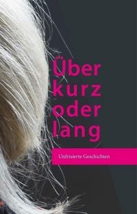 Produktbild: &Uuml;ber kurz oder lang