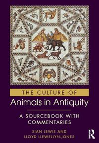 Produktbild: The Culture of Animals in Antiquity