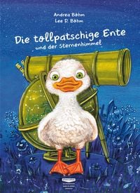 Produktbild: Die tollpatschige Ente und der Sternenhimmel